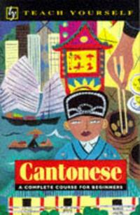 Teach Yourself Cantonese New Edition (TYL)