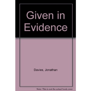 Given in Evidence