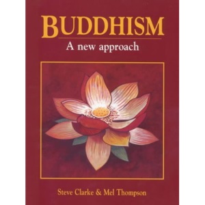 Buddhism: A New Approach