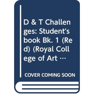 D&T RCA Challenges 1 Year 7 Red: Bk. 1 (Red)