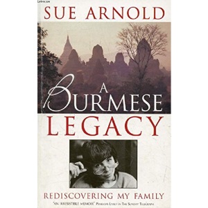 A Burmese Legacy