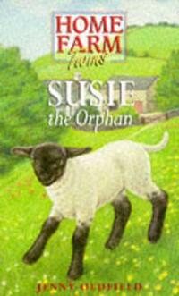 Home Farm Twins: Susie The Orphan: No. 4