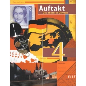 Course book (Stage 4): Get Ahead in German (Auftakt S.)