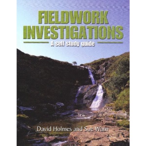 Fieldwork Investigations: A Self Study Guide