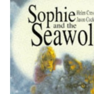 Sophie And The Seawolf