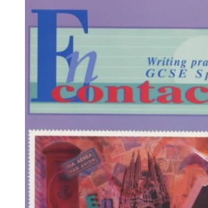 En Contacto: Writing Practice for GCSE Spanish (GCSE Writing Practice S.)