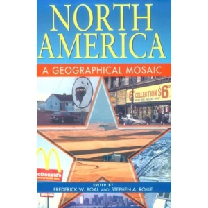 North America: A Geographical Mosaic