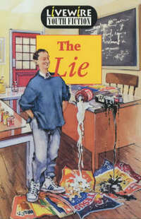Livewire Youth Fiction: The Lie