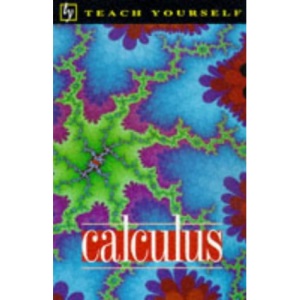 Teach Yourself Calculus (Teach Yourself Educational)