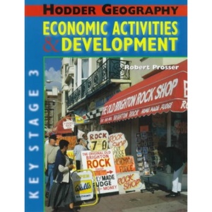Economic Activities and Development (Hodder Geography)