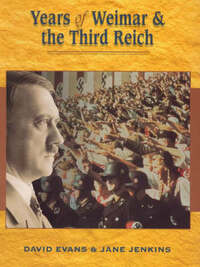 Years Of Weimar & The Third Reich