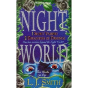 Secret Vampire & Daughters of Darkness (Night World S. Omnibus Books 1+2)