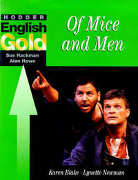 Hodder English Gold: Of Mice & Men