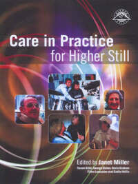 Care in Practice: Introduction for Higher Still