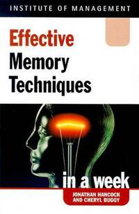 Effective Memory Techniques in a week (IAW)