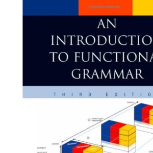 An Introduction to Functional Grammar