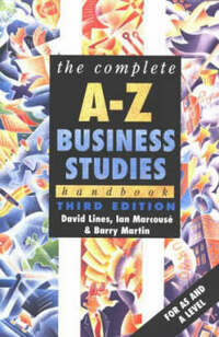 Complete A-Z Business Studies Handbook, 3rd edn