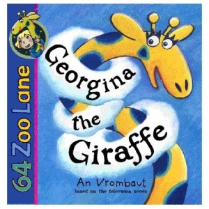 64 Zoo Lane: Georgina the Giraffe