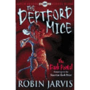 The Deptford Mice: Book #1: The Dark Portal