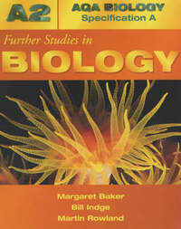 ABSA A2 Further Studies In Biology (AQA Biology Specification A)