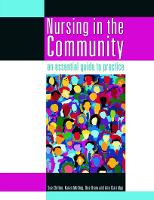 Nursing in the Community: an essential guide to practice