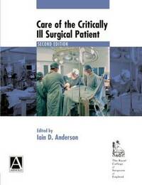 Care of the Critically Ill Surgical Patient 2Ed