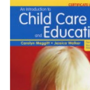 An Introduction to Childcare and Education 2nd Edition