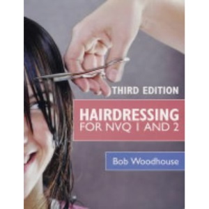 Hairdressing for NVQ 1 & 2 3rd Edition