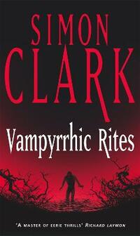 Vampyrrhic Rites