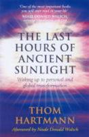 The Last Hours Of Ancient Sunlight