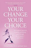 Your Change, Your Choice