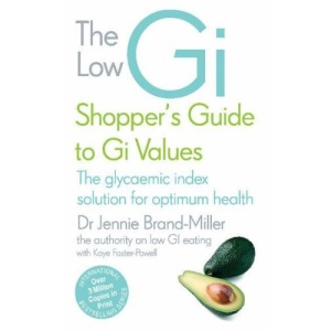 The Low GI Shopper's Guide to GI Values