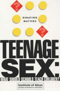 Teenage Sex: What Should Schools Teach Children? (Debating Matters)