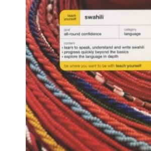Teach Yourself Swahili New Edition (Teach Yourself Complete Courses)
