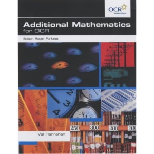 Additional Mathematics for OCR