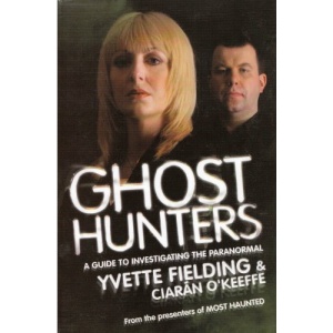 Ghost Hunters: A Guide to Investigating the Paranormal