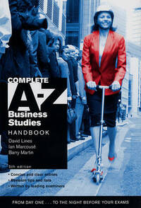 Complete A-Z Business Studies Handbook 5th Edition