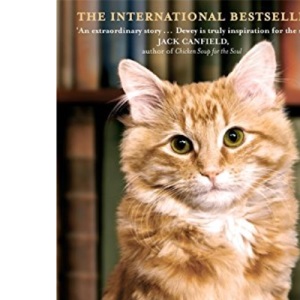 Dewey: The Small-town Library-cat Who Touched the World