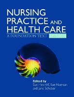 Nursing Practice and Health Care 5E