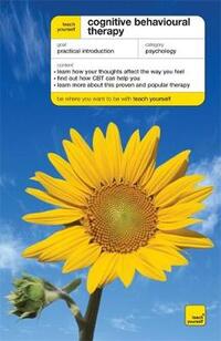 Teach Yourself Cognitive Behavioural Therapy (TYG)