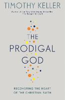 The Prodigal God