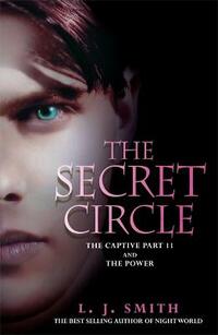 The Captive: The Captive Part 2 and The Power (The Secret Circle)
