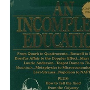 An Incomplete Education