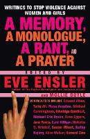 A Memory, a Monologue, a Rant, and a Prayer