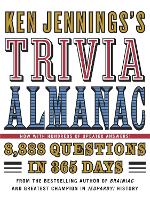 Ken Jennings's Trivia Almanac