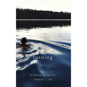 Turning: A Swimming Memoir