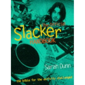 Official Slacker's Handbook