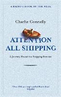 Attention All Shipping