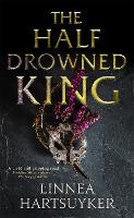 The Half-Drowned King