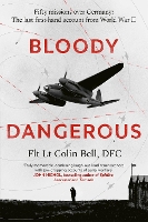 Bloody Dangerous